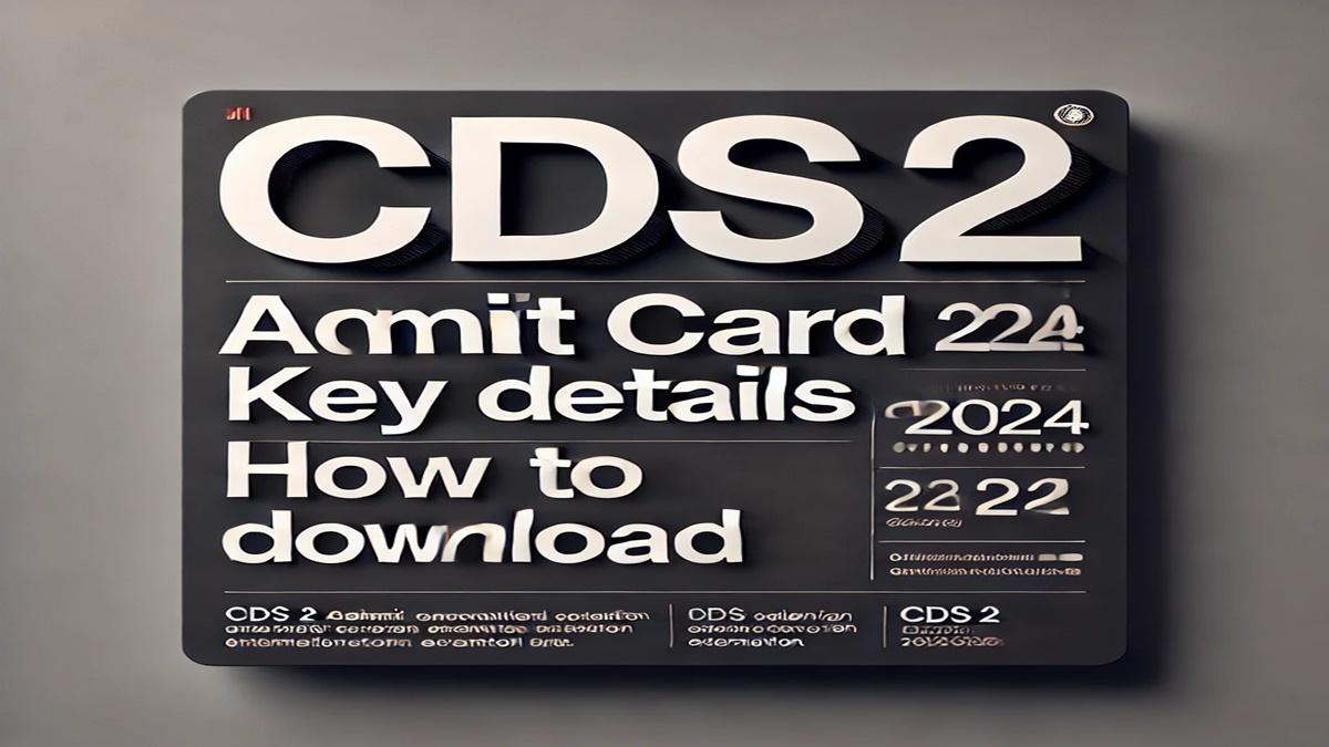 CDS 2 Admit Card 2024