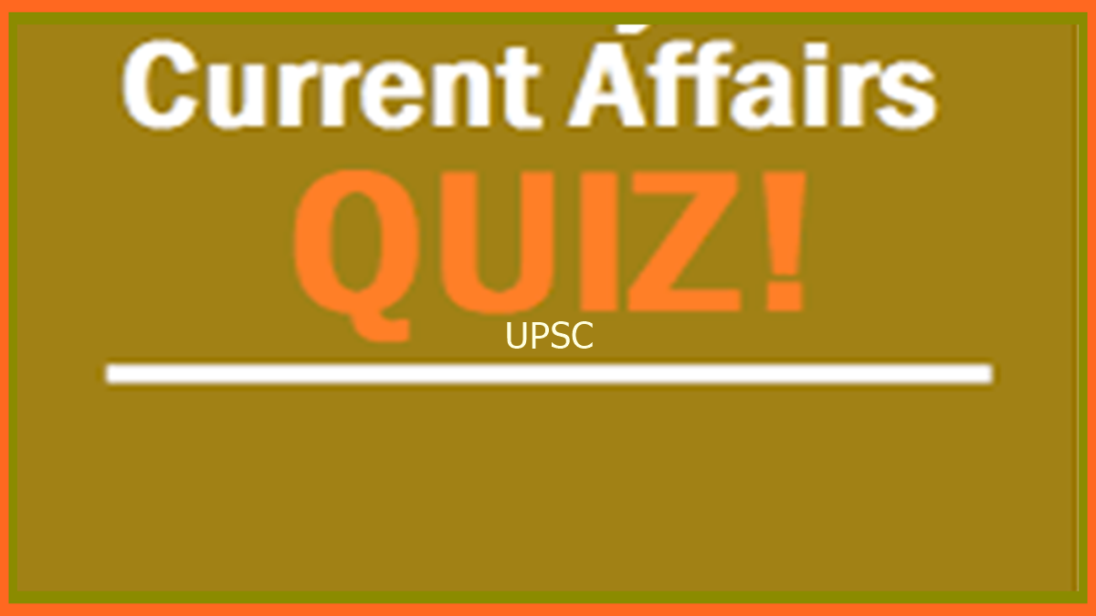 Daily Current Affairs Quiz